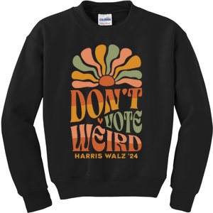 DonT Vote Weird Harris Walz 24 Kids Sweatshirt