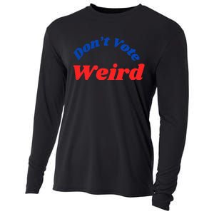 DonT Vote Weird Apparel Cooling Performance Long Sleeve Crew