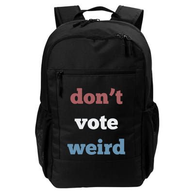 DonT Vote Weird Madam President 47 Feminism Backpack