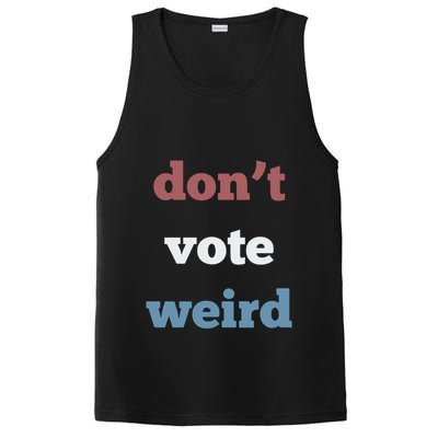 DonT Vote Weird Madam President 47 Feminism PosiCharge Competitor Tank
