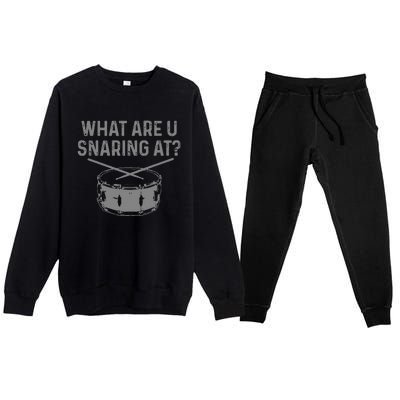 Drummer What Are You Snaring At Funny Drums Snare Premium Crewneck Sweatsuit Set