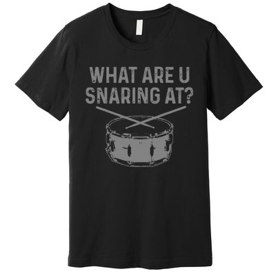 Drummer What Are You Snaring At Funny Drums Snare Premium T-Shirt