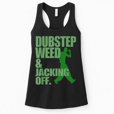 Dubstep Weed And Jacking Off Womens Tank Top