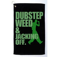 Dubstep Weed And Jacking Off Golf Towel