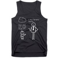 Dad What Are Clouds Made Of Linux Servers Sysadmin Gift Tank Top