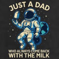 Dad Who Always Came Back With The Milk Star Astronaut Space 7 Panel Mesh Trucker Snapback Hat