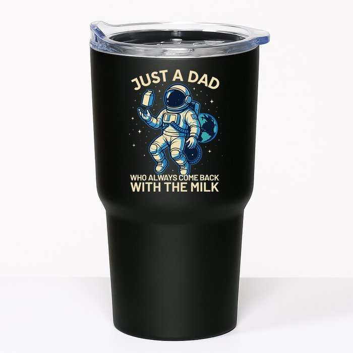 Dad Who Always Came Back With The Milk Star Astronaut Space Tumbler