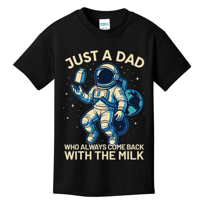 Dad Who Always Came Back With The Milk Star Astronaut Space Kids T-Shirt