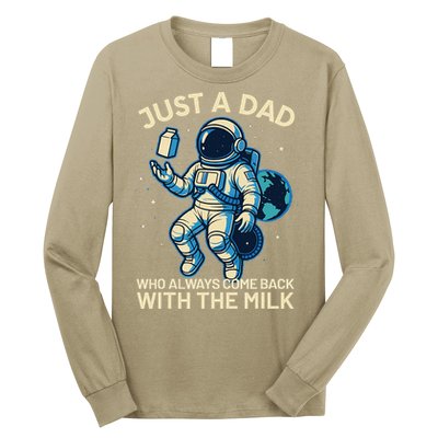 Dad Who Always Came Back With The Milk Star Astronaut Space Long Sleeve Shirt