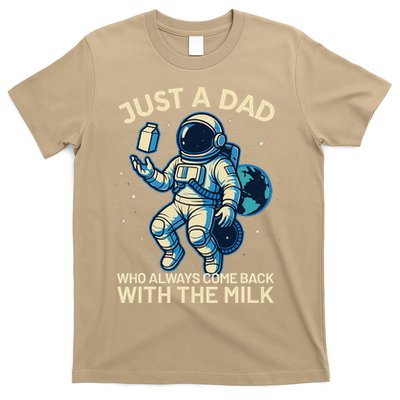 Dad Who Always Came Back With The Milk Star Astronaut Space T-Shirt