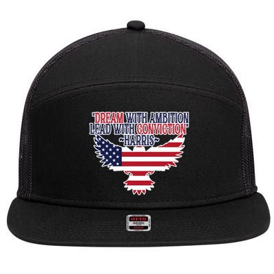 Dream With Ambition Lead With Conviction Kamala Harris 7 Panel Mesh Trucker Snapback Hat