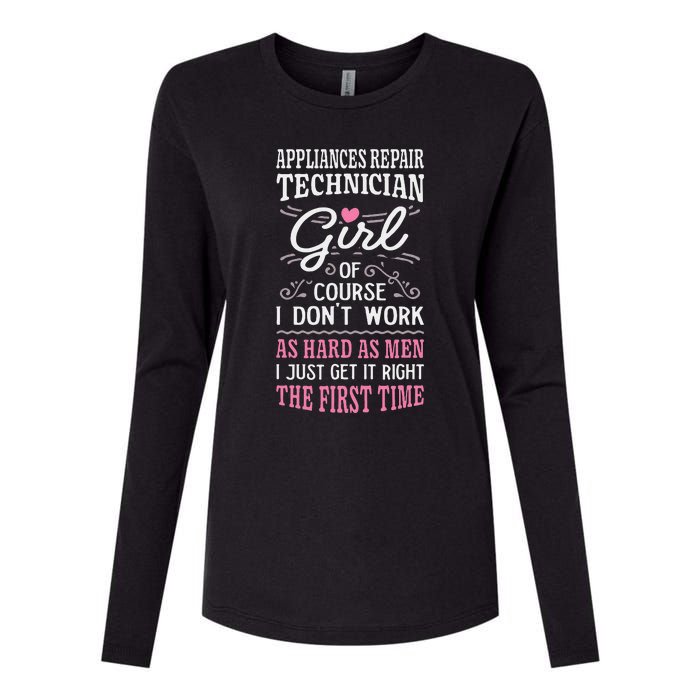 Dont Work As Hard As Appliances Repair Technician Womens Cotton Relaxed Long Sleeve T-Shirt