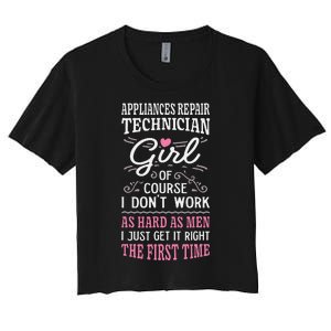 Dont Work As Hard As Appliances Repair Technician Women's Crop Top Tee