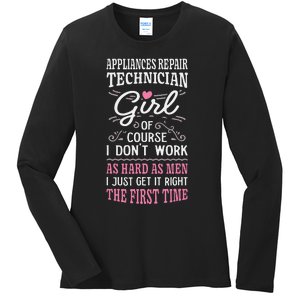 Dont Work As Hard As Appliances Repair Technician Ladies Long Sleeve Shirt