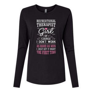 DonT Work As Hard As Recreational Therapist Womens Cotton Relaxed Long Sleeve T-Shirt