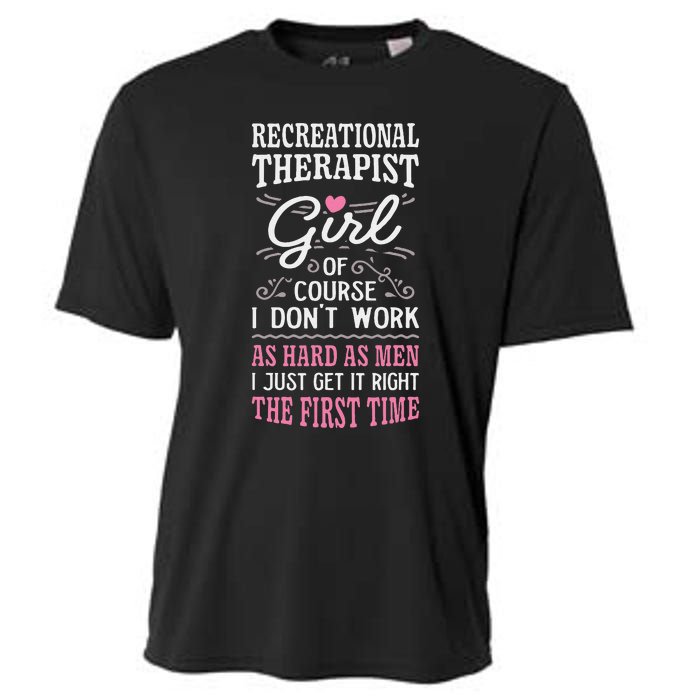 DonT Work As Hard As Recreational Therapist Cooling Performance Crew T-Shirt