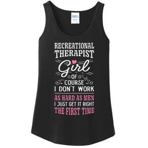 DonT Work As Hard As Recreational Therapist Ladies Essential Tank