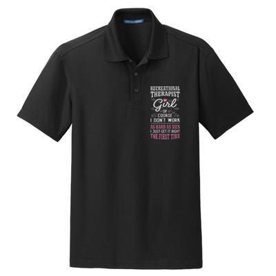 DonT Work As Hard As Recreational Therapist Dry Zone Grid Polo