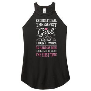 DonT Work As Hard As Recreational Therapist Women's Perfect Tri Rocker Tank