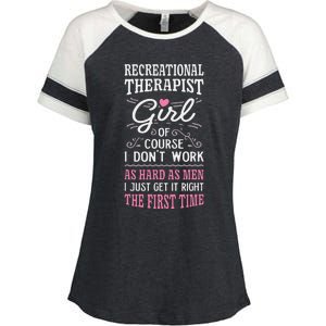 DonT Work As Hard As Recreational Therapist Enza Ladies Jersey Colorblock Tee