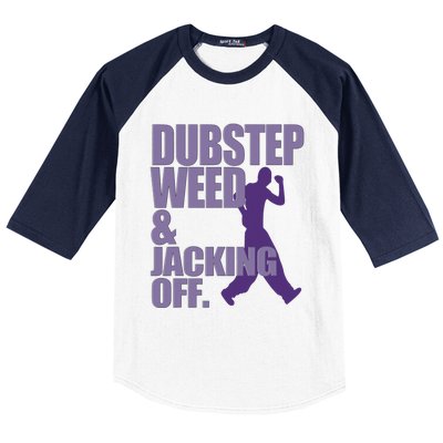 Dubstep Weed And Jacking Off Funny Dancing Baseball Sleeve Shirt