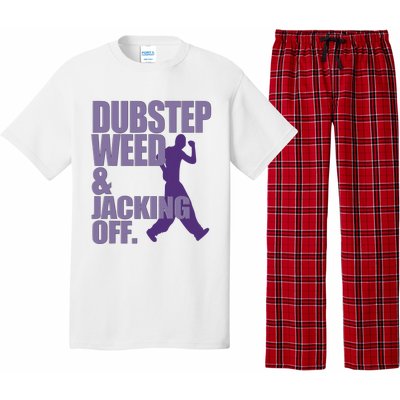 Dubstep Weed And Jacking Off Funny Dancing Pajama Set