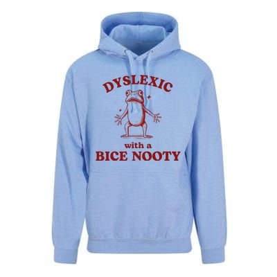 Dyslexic With A Bice Nooty Funny Dyslexia Unisex Surf Hoodie