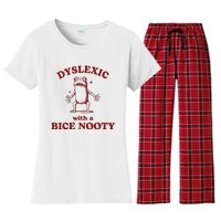 Dyslexic With A Bice Nooty Funny Dyslexia Women's Flannel Pajama Set