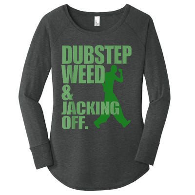 Dubstep Weed And Jacking Off Women's Perfect Tri Tunic Long Sleeve Shirt