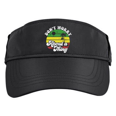 Dont Worry About A Thing Jamaica Rasta Reggae Jamaican Gift Adult Drive Performance Visor
