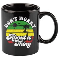 Dont Worry About A Thing Jamaica Rasta Reggae Jamaican Gift 11oz C Handle Ceramic Mug