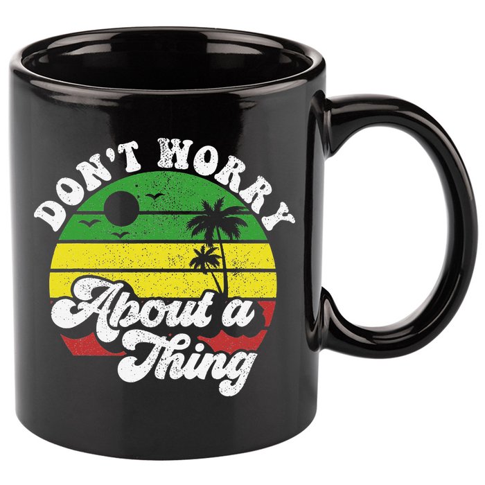 Dont Worry About A Thing Jamaica Rasta Reggae Jamaican Gift 11oz C Handle Ceramic Mug