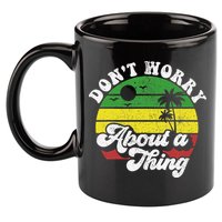 Dont Worry About A Thing Jamaica Rasta Reggae Jamaican Gift 11oz C Handle Ceramic Mug