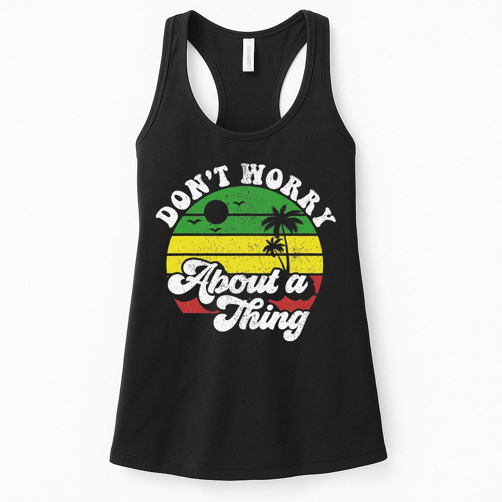 Dont Worry About A Thing Jamaica Rasta Reggae Jamaican Gift Womens Tank Top