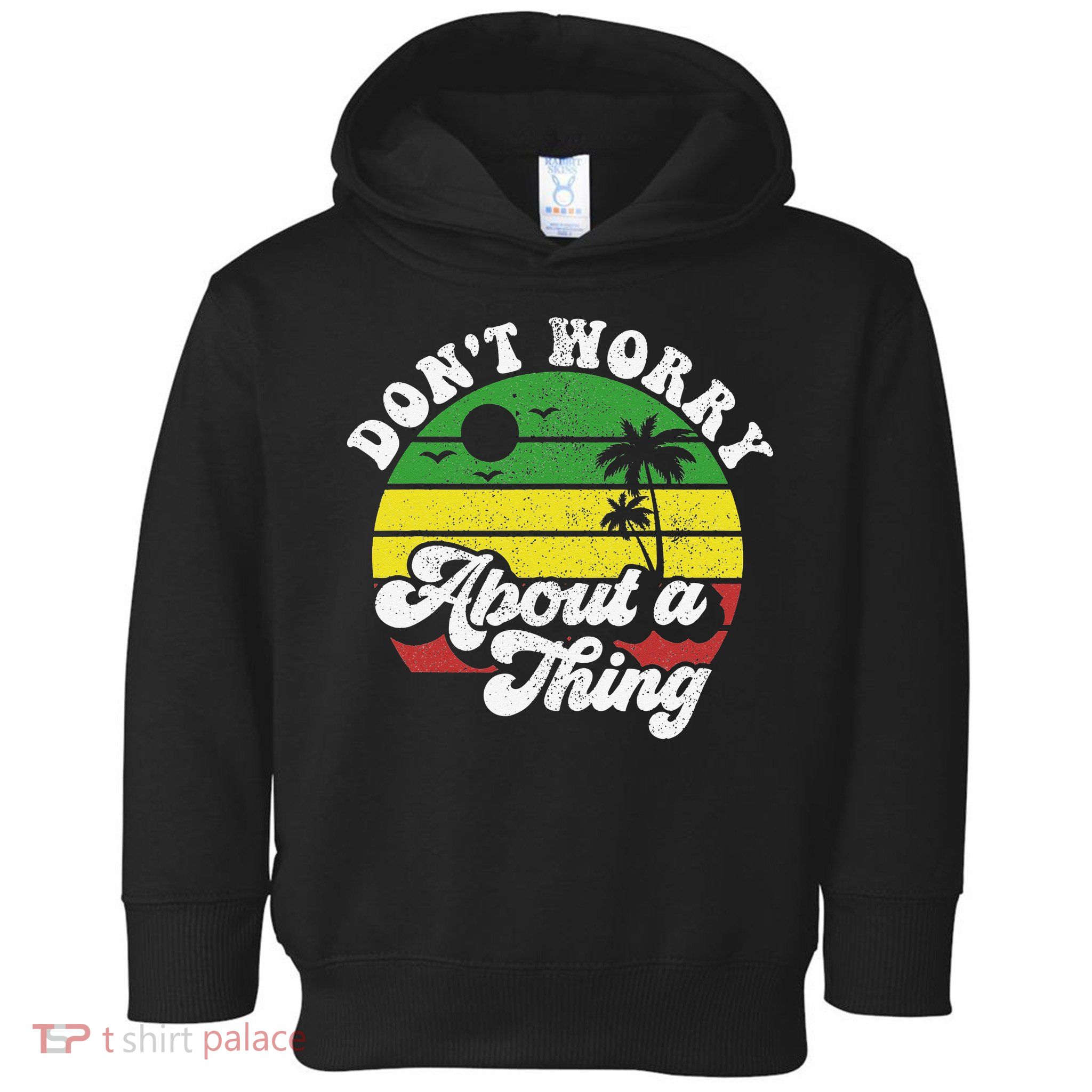 Dont Worry About A Thing Jamaica Rasta Reggae Jamaican Gift Toddler Hoodie