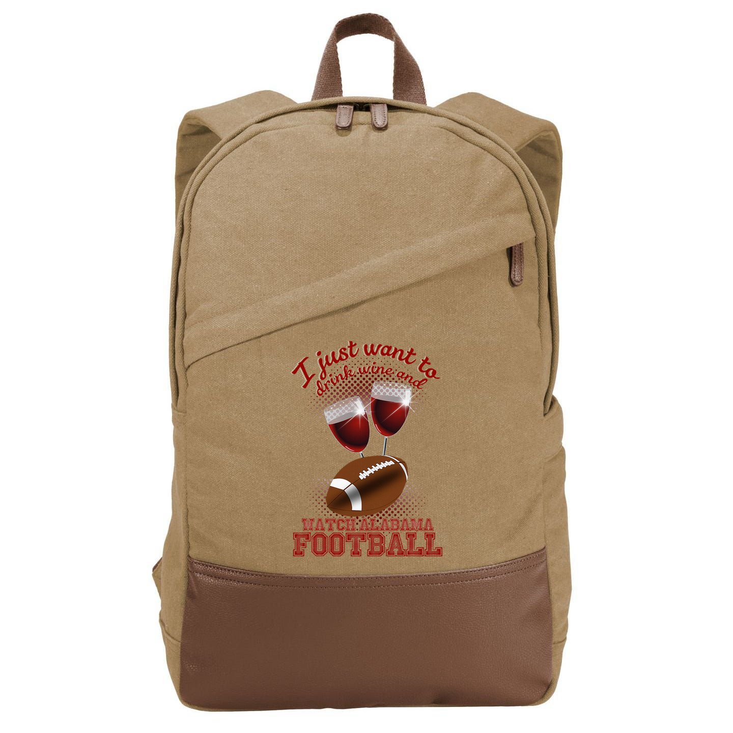 Drink Wine And Watch Alabama Football Cotton Canvas Backpack