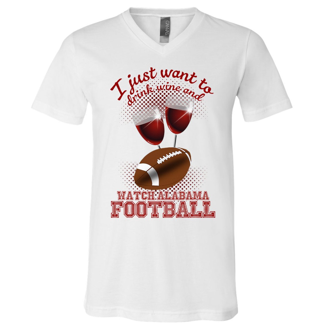 Drink Wine And Watch Alabama Football V-Neck T-Shirt