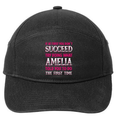 Do What Amelia Told You To Do Name Sayings Personalized Gift 7-Panel Snapback Hat