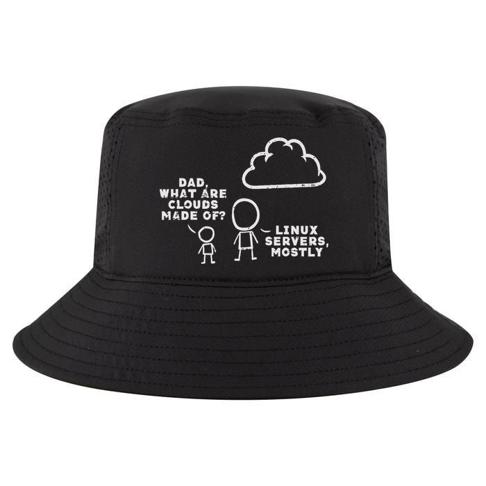 Dad What Are Clouds Made Of Linux Servers It Programmer Cool Comfort Performance Bucket Hat