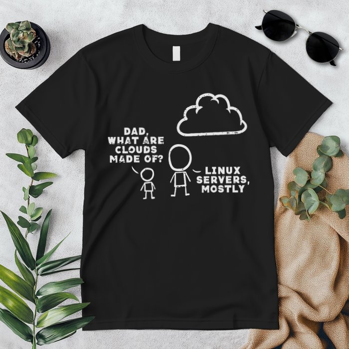 Dad What Are Clouds Made Of Linux Servers It Programmer Premium T-Shirt