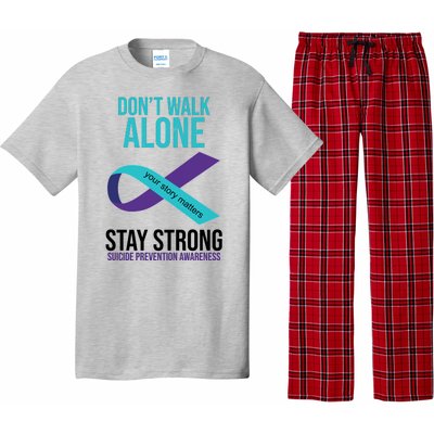 Don't Walk Alone Stay Strong Suicided Prevention Awareness Pajama Set