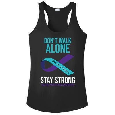 Don't Walk Alone Stay Strong Suicided Prevention Awareness Ladies PosiCharge Competitor Racerback Tank