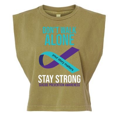 Don't Walk Alone Stay Strong Suicided Prevention Awareness Garment-Dyed Women's Muscle Tee