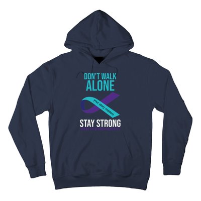 Don't Walk Alone Stay Strong Suicided Prevention Awareness Hoodie