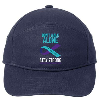 Don't Walk Alone Stay Strong Suicided Prevention Awareness 7-Panel Snapback Hat