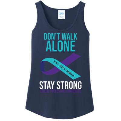 Don't Walk Alone Stay Strong Suicided Prevention Awareness Ladies Essential Tank