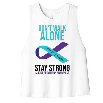 Don't Walk Alone Stay Strong Suicided Prevention Awareness Women's Racerback Cropped Tank