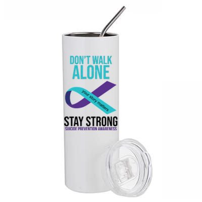 Don't Walk Alone Stay Strong Suicided Prevention Awareness Stainless Steel Tumbler