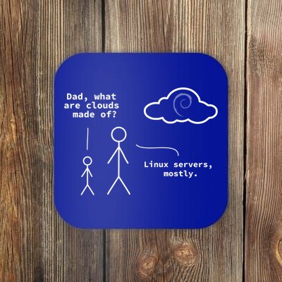 Dad What Are Clouds Made Of? Debian Linux Programmer Gift Coaster