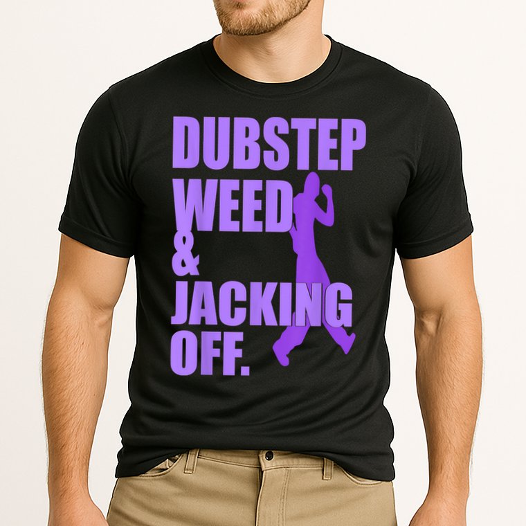 Dubstep Weed And Jacking Off Performance Shirt